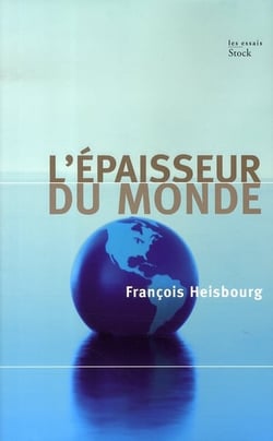 L'épaisseur du monde
