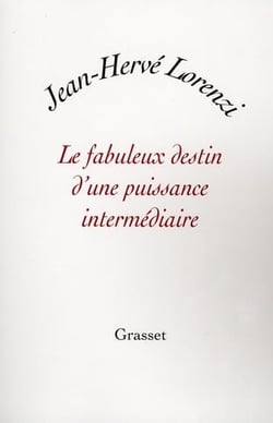 LE FABULEUX DESTIN D UNE PUISSANCE