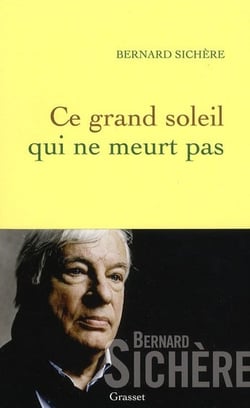 Ce grand soleil qui ne meurt pas