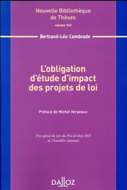 L'obligation d'étude d'impact des projets de loi - Volume 163