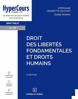 Droit des libertés fondamentales et droits humains (6e édition)