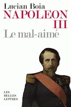 Napoléon III - le mal-aimé
