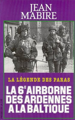 La 6e airborne des ardennes a la baltique