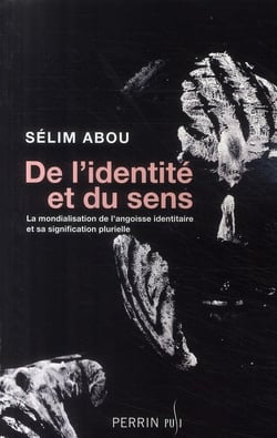 De l'identite et du sens