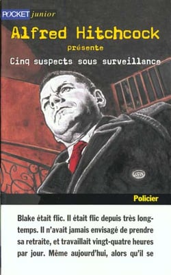 Cinq suspects sous surveillance