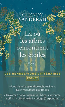 Là où les arbres rencontrent les étoiles