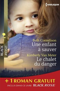 Une enfant à sauver - le chalet du danger - sous haute protection