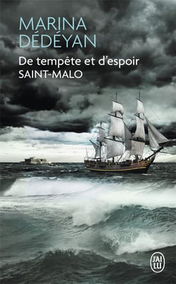 De tempête et d'espoir - Saint Malo