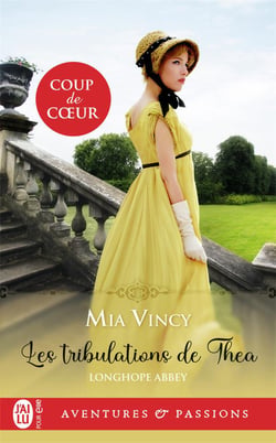 Longhope Abbey Tome 1 : les tribulations de Théa