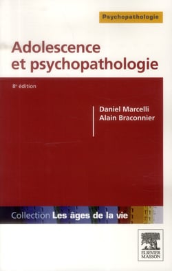 Adolescence et psychopathologie (8e édition)