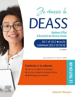Je réussis le DEASS. Diplôme d'Etat d'assistant de service social