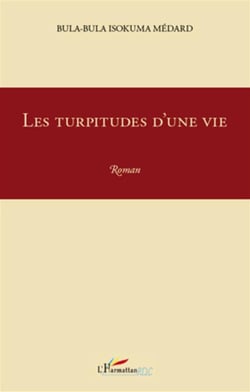 Les turpitudes d'une vie