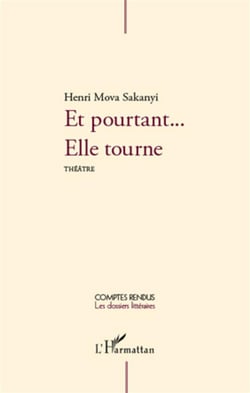 Et pourtant... elle tourne