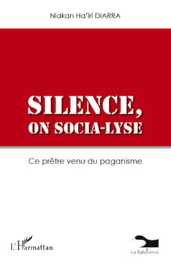 Silence, on socia-lyse - ce prêtre venu du paganisme