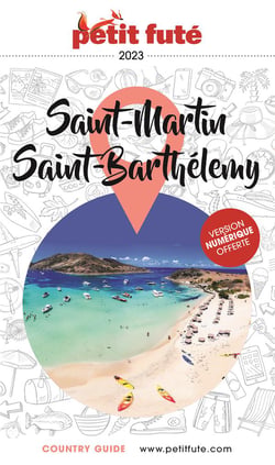 Country guide : Saint-Martin - Saint-Barthélemy