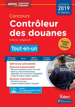 Concours contrôleur des douanes - externe, catégorie B - tout-en-un (concours 2019)