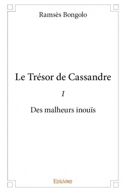 Le trésor de cassandre