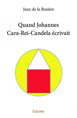 Quand johannes cara-rei-candela écrivait
