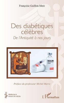 Des diabétiques célèbres : De l'Antiquité à nos jours
