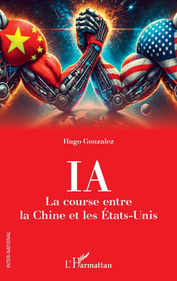 IA : La course entre la Chine et les États-Unis