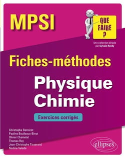 MPSI - fiches-méthodes - physique-chimie - exercices corrigés (édition 2018)