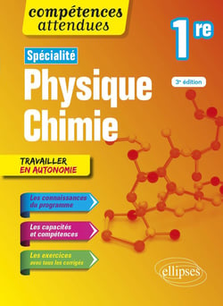 Spécialité physique-chimie : 1ère (3e édition)