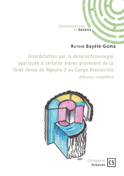 Interdatation par la dendrochronologie appliquée à certains arbres : Fôret dense de Ngouha 2 au Congo Brazzaville