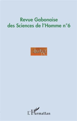 Revue gabonaise des sciences de l'homme n 6
