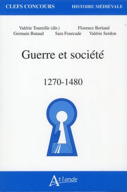 Guerres et société - 1270-1480