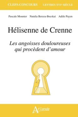 Hélisenne de Crenne, Les angoisses douloureuses qui procèdent d'amour
