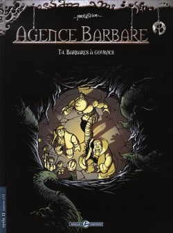 Agence barbare t.4