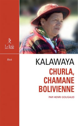Kalawaya - Churla, chamane bolivienne