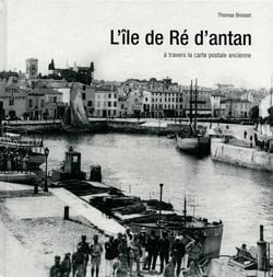 L'île de Ré d'antan