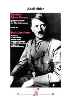 Derniers libres propos, suivis du petit livre brun