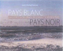Pays blanc, pays noir : promenade dans le pays guérandais