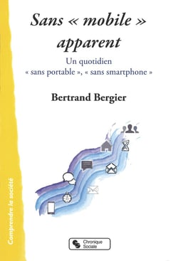Sans mobile apparent - enquête auprès des "sans portable"