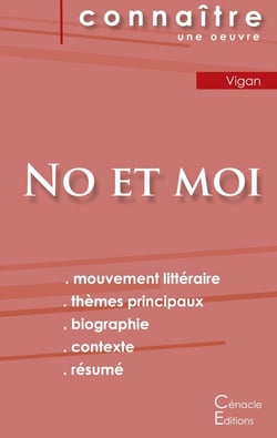 No et moi, de Delphine de Vigan