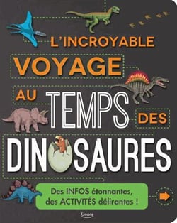 L'incroyable voyage au temps des dinosaures