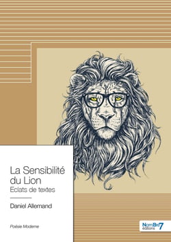 La Sensibilité du Lion