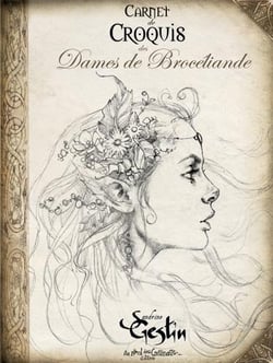 Carnet de croquis des dames de Brocéliande