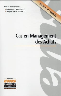Cas en management des achats : énoncés et corrigés