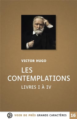 Les contemplations : livres I à IV