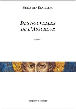 Des nouvelles de l'Assureur