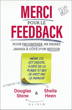 Merci pour le feedback : pour progresser, ne passez jamais à côté d'un retour