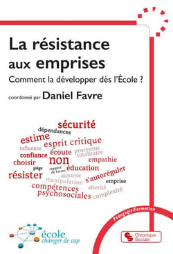 La résistance aux emprises : Comment la développer dès l'école ?