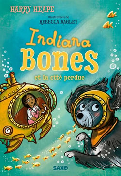 Indiana Bones - Tome 03 Indiana Bones et la cité perdue (broché)