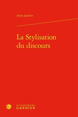 La stylisation du discours