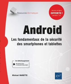 Android - les fondamentaux de la sécurité des smartphones et tablettes