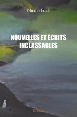 Nouvelles et ecrits inclassables