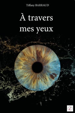 A travers mes yeux